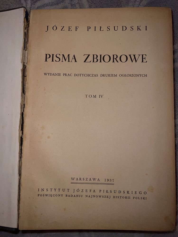 Pisma zbiorowe józefa piłsudskiego tom IV 1937 przedwojenna