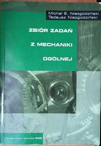 Zbiór zadań z mechaniki ogólnej Niezgodziński