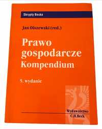 Skrypty Becka Prawo gospodarcze kompendium 5.wydanie Ostaszewski