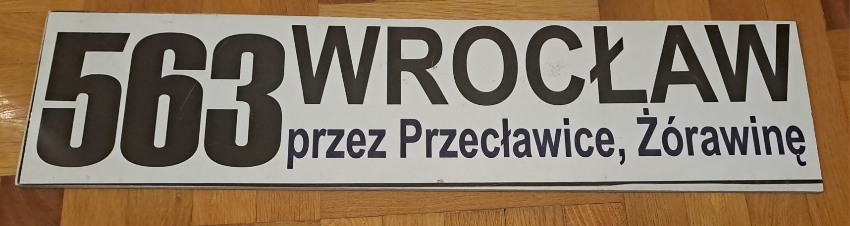 Tablica kierunkowa 563 Wrocław - Szczepankowice Przecławice Żórawina