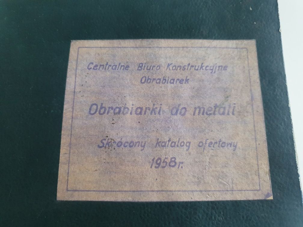 Obrabiarki do metalu katalog ofertowy 1958r.