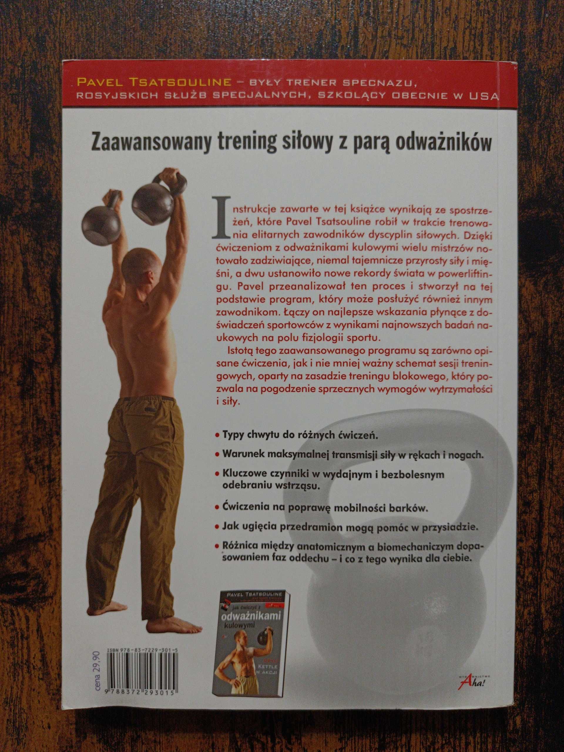 Powrót odważników kulowych Pavel Tsatsouline