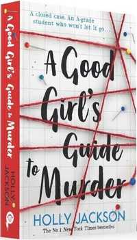 A good girls guide to murder