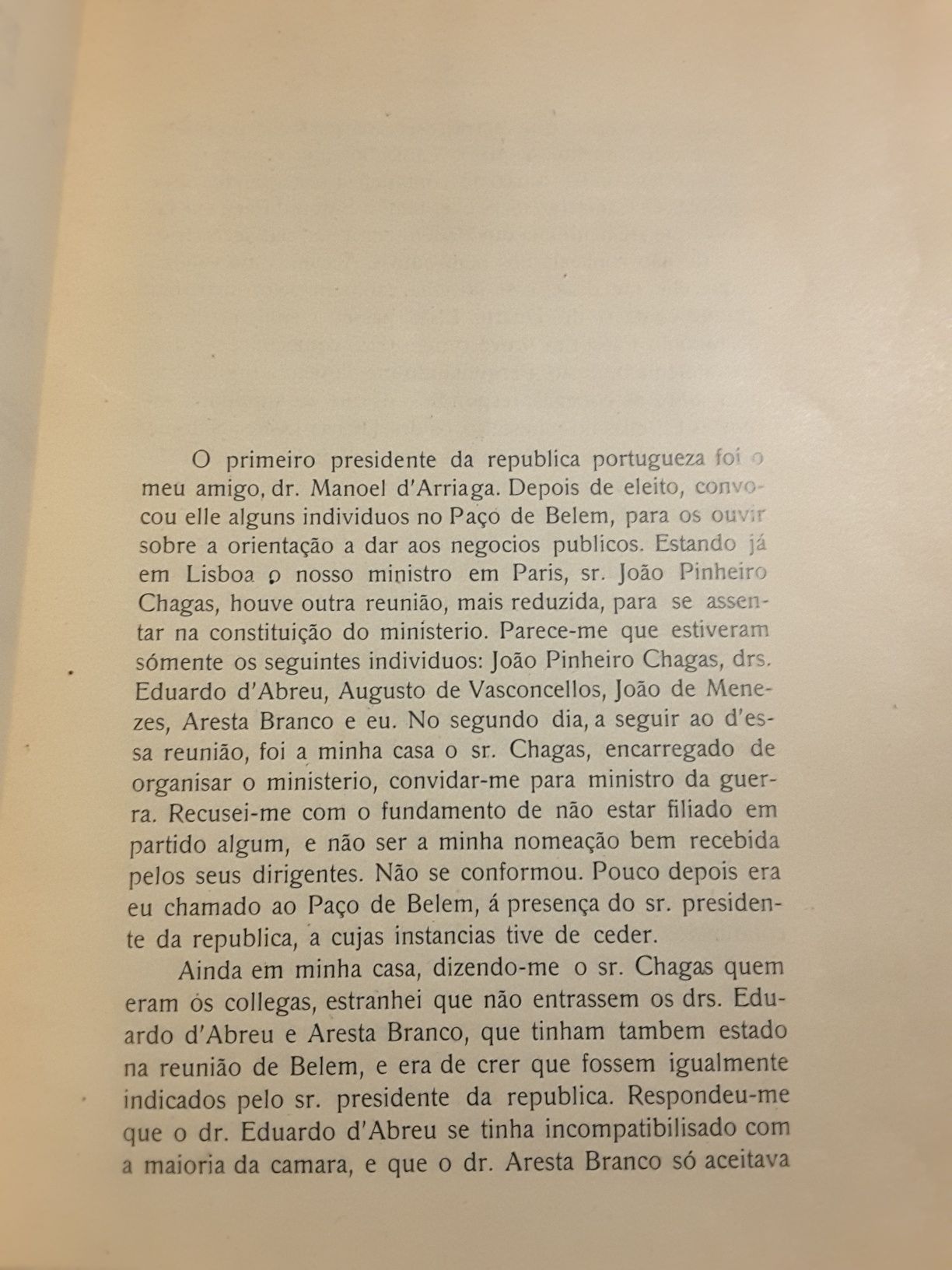 Arriaga: Na Presidência (1916) / O Dictador e a Dictadura (1915)