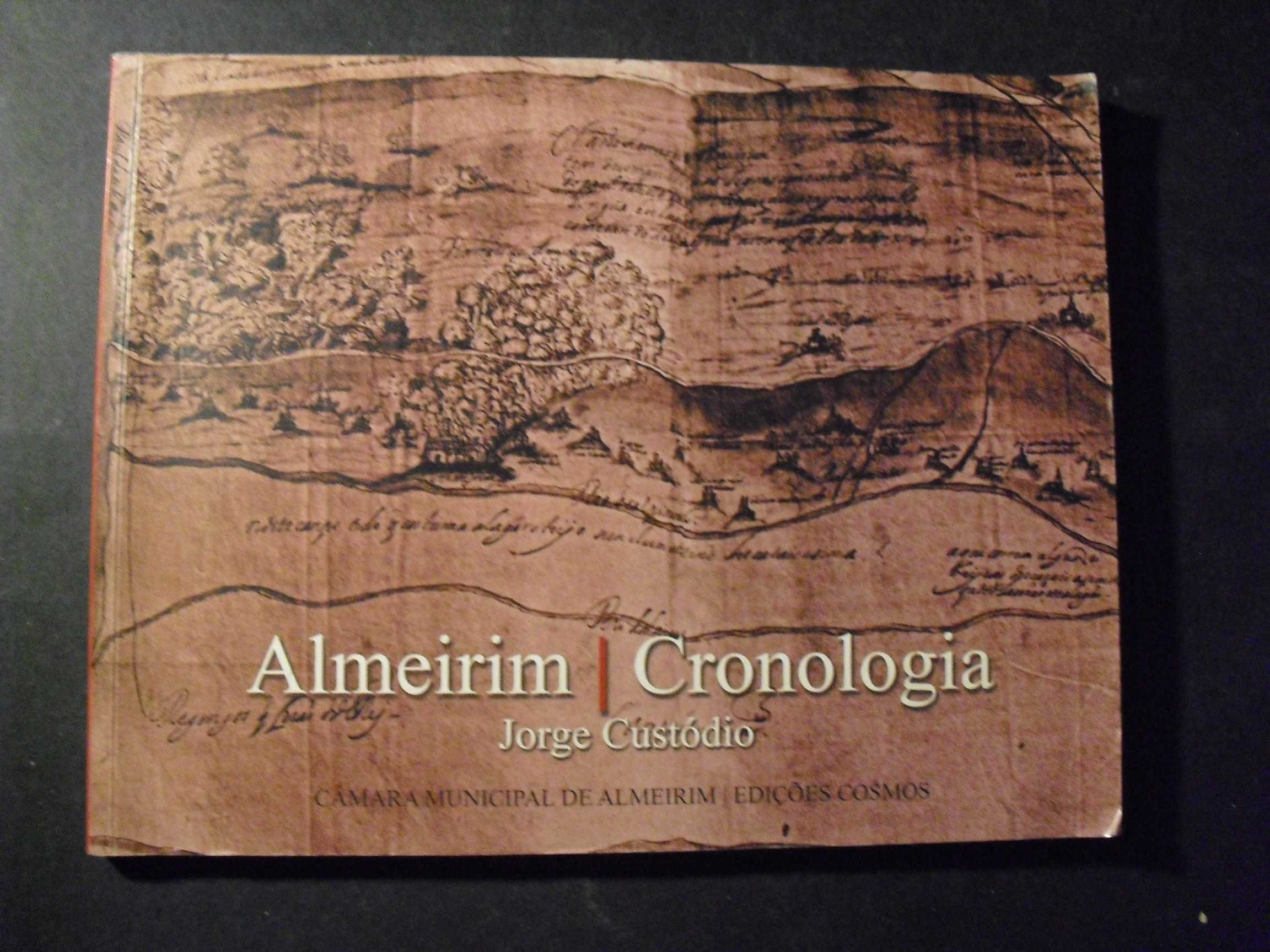 Costódio (Jorge);Almeirim-Cronologia