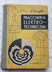 Książka "Pracownia elektrotechniczna" Kacejko
