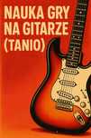 Nauka gry na gitarze