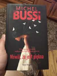 Mówili, że jest piękna. Bussi