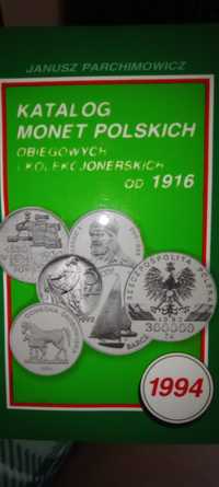 Katalog monet polskich obiegowych i kolekcjonerskich od 1916. Do 1994