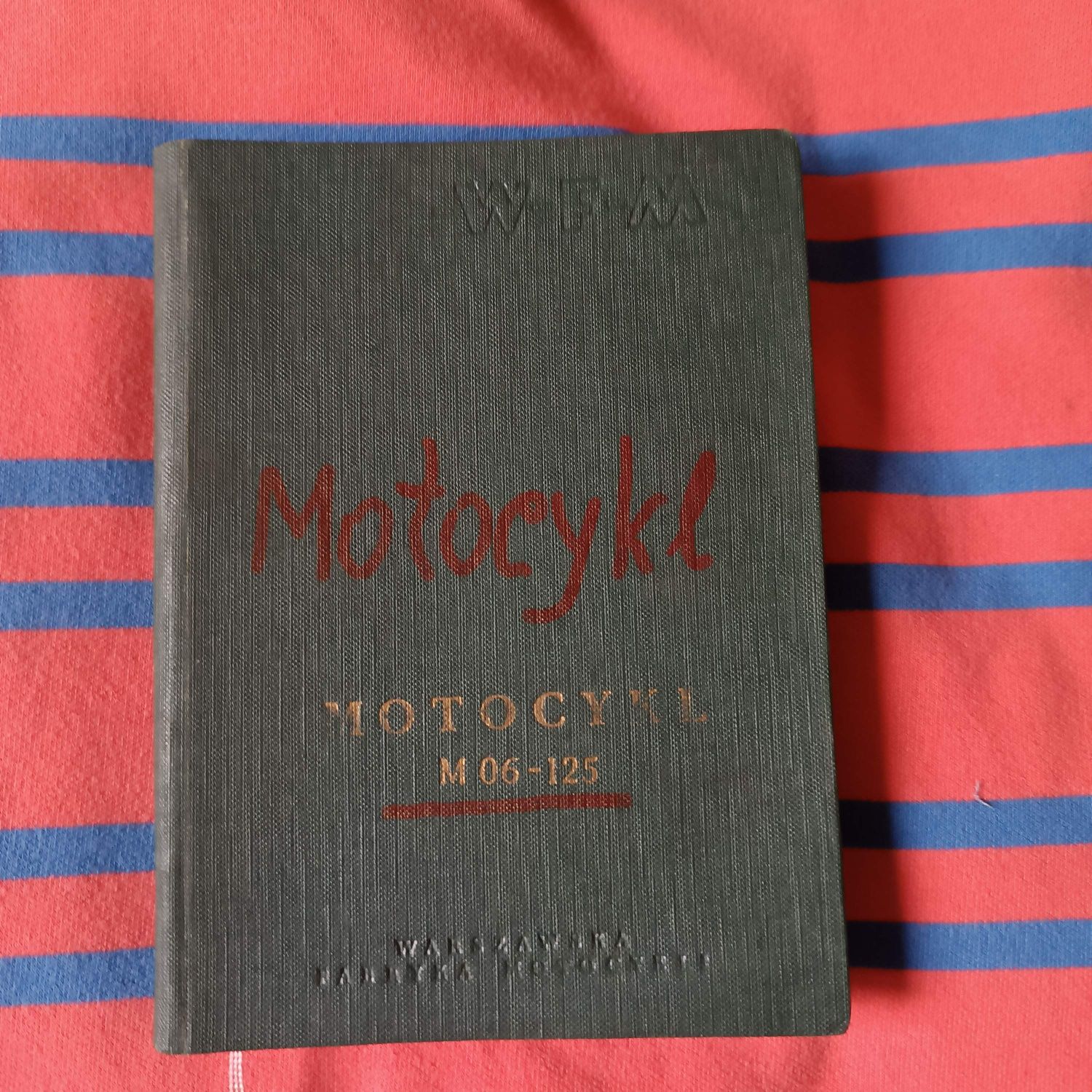 Instrukcja obsługi WFM M06 1958r