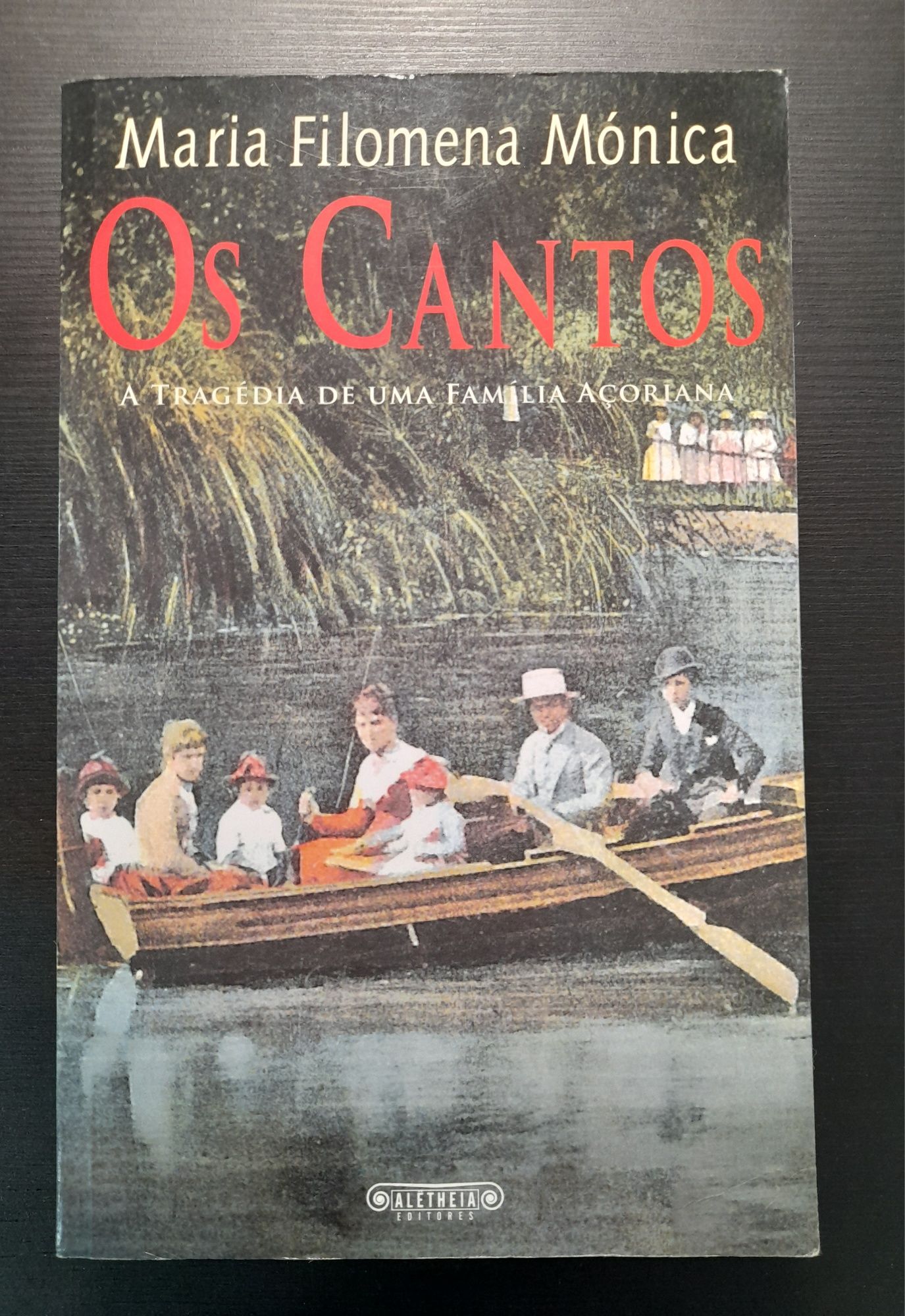 "Os Cantos" de Maria Filomena Mónica