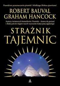 Strażnik Tajemnic, Robert Bauval, Graham Hancock