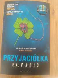 Przyjaciółka B. A. Paris bestseller thriller psychologiczny