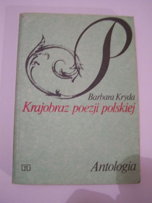 Barbara Kryda - Krajobraz poezji polskiej - Antologia