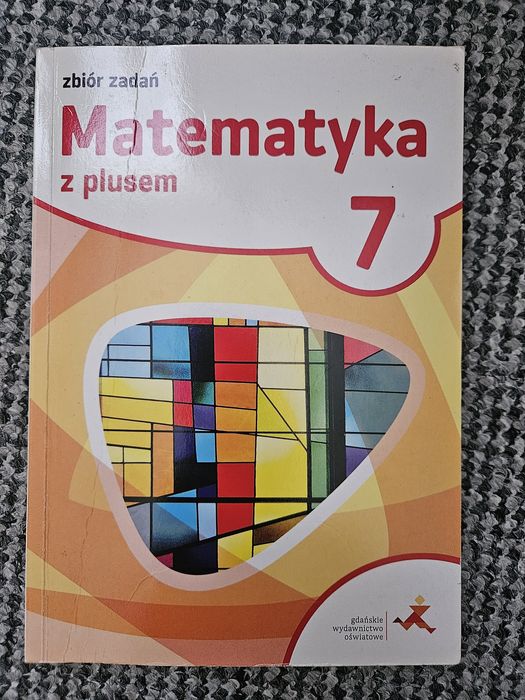 Matematyka z plusem 7 zbiór zadań