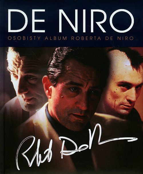 Robert De Niro Osobisty Album biografia fotografie
