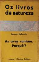 Livro  REF-PA5 - Jacques Delamain - Os Livros da Natureza