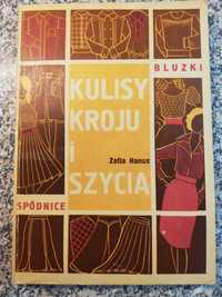 Kulisy kroju i szycia - Zofia Hanus - wydanie II - 1975 rok