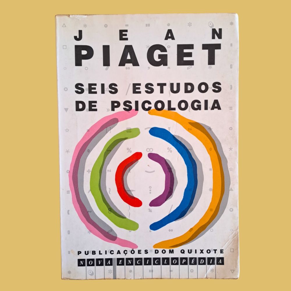 Seis Estudos de Psicologia - Jean Piaget