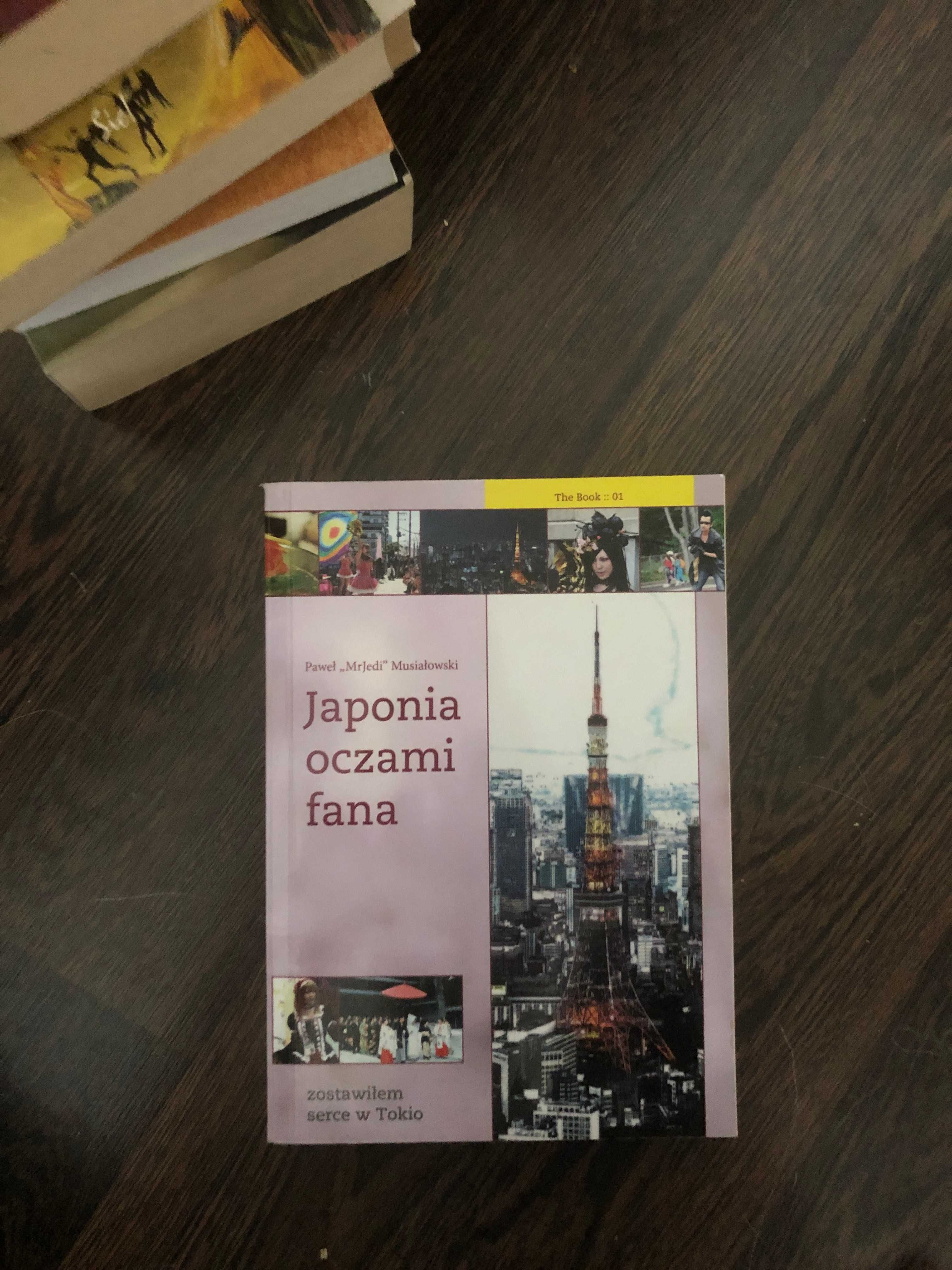 Japonia oczami fana - Paweł Musiałowski