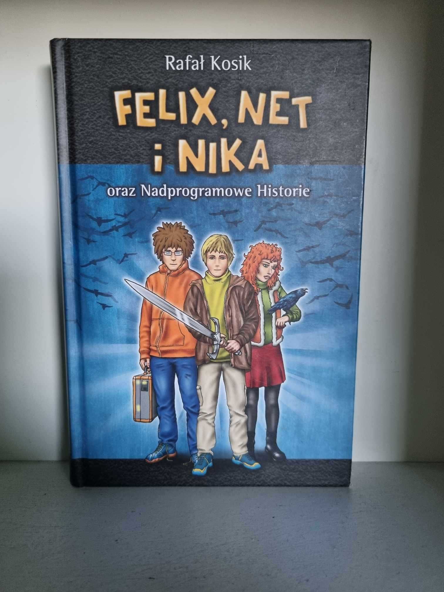 Felix Net i Nika oraz Nadprogramowe Historie