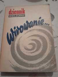 Dziennik wieczorny Wirowanie 1984 rok