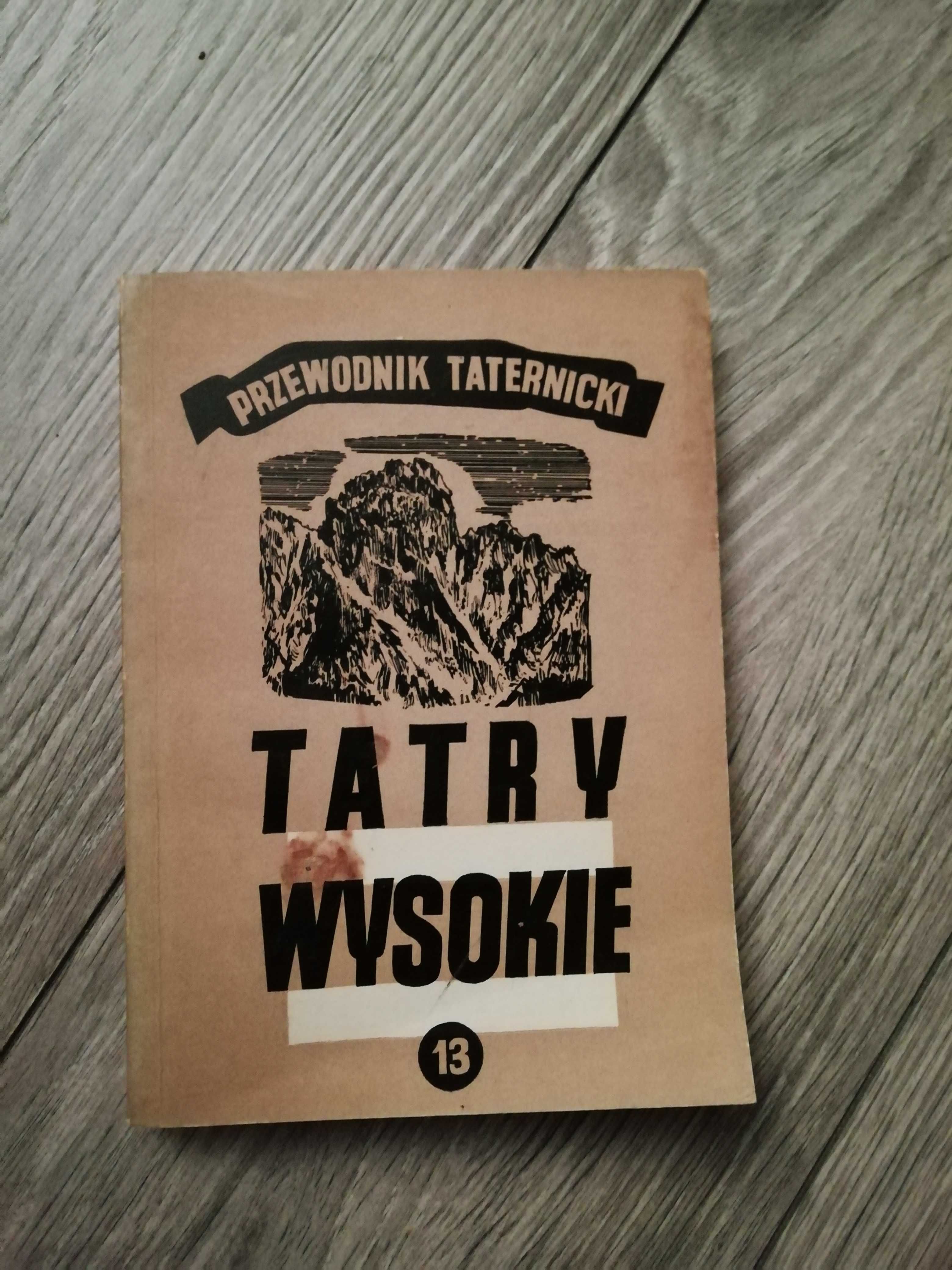 Witold Henryk Paryski Tatry Wysokie 13