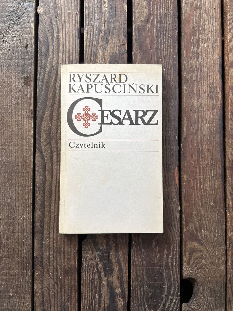 Ryszard Kapuciński „Cesarz”