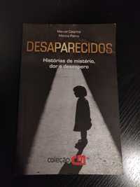 Livro "Desaparecidos - histórias de mistério, dor e desespero"