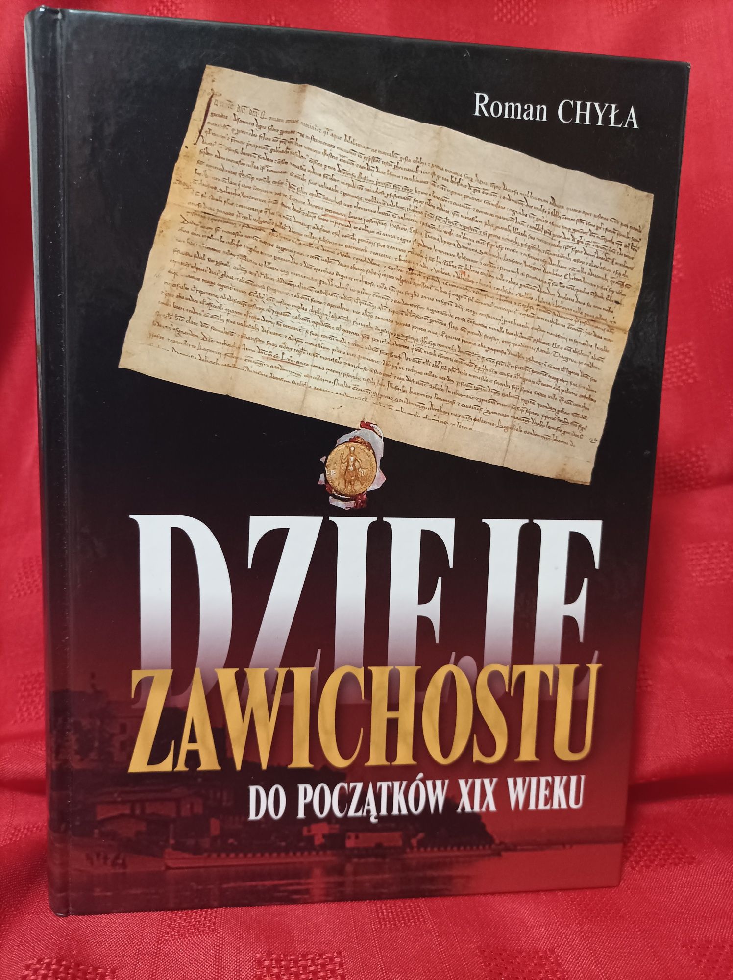 Dzieje Zawichostu do początków XIX wieku