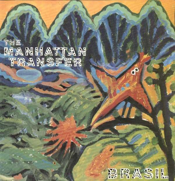 The Manhattan Transfer ‎– Brasil winyl