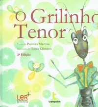 14746

O Grilinho Tenor
de Palmira Martins