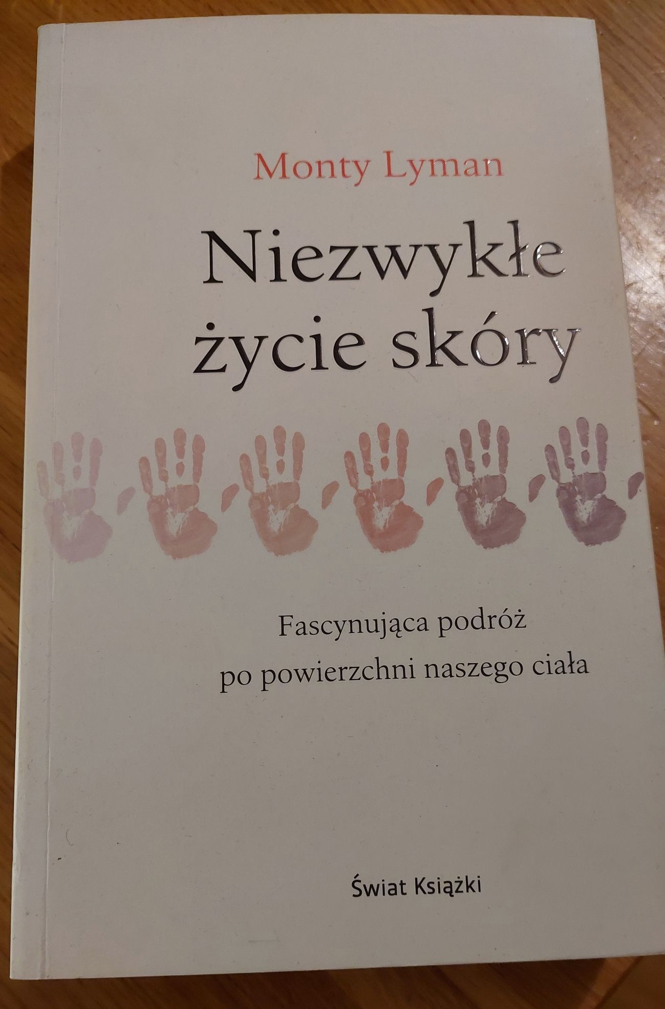 Niezwykłe życie skóry