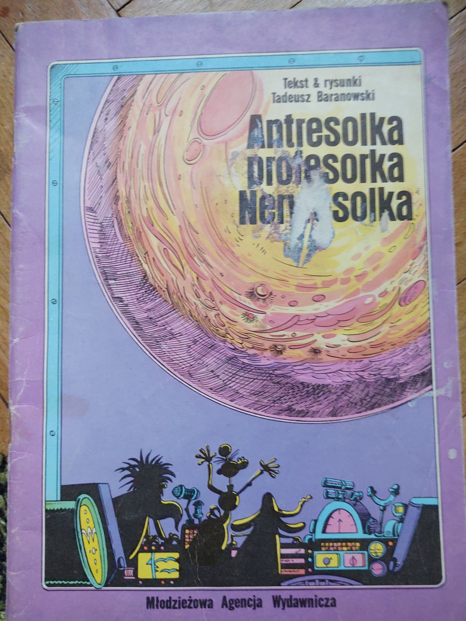 Antresolka profesorka Nerwosolka - Tadeusz Baranowski