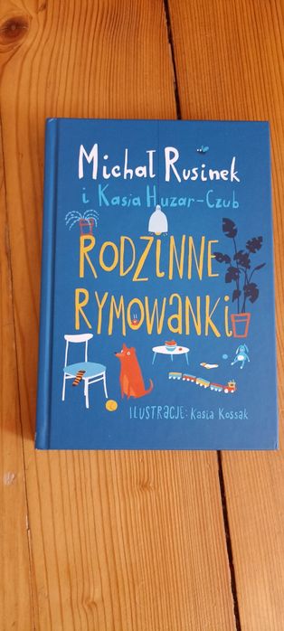 Michał Rusinek i Kasia Huzar-Czub Rodzinne Rymowanki