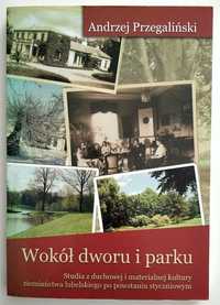 Wokół dworu i parku, Andrzej Przegaliński, HIT!