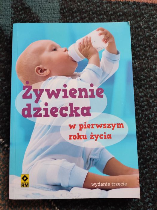 Książka żywienie dziecka w pierwszym roku życia