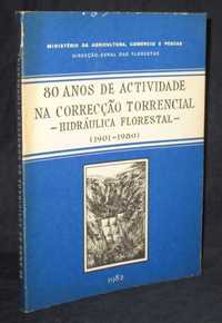 Livro 80 anos de Actividade na Correcção Torrencial Hidráulica