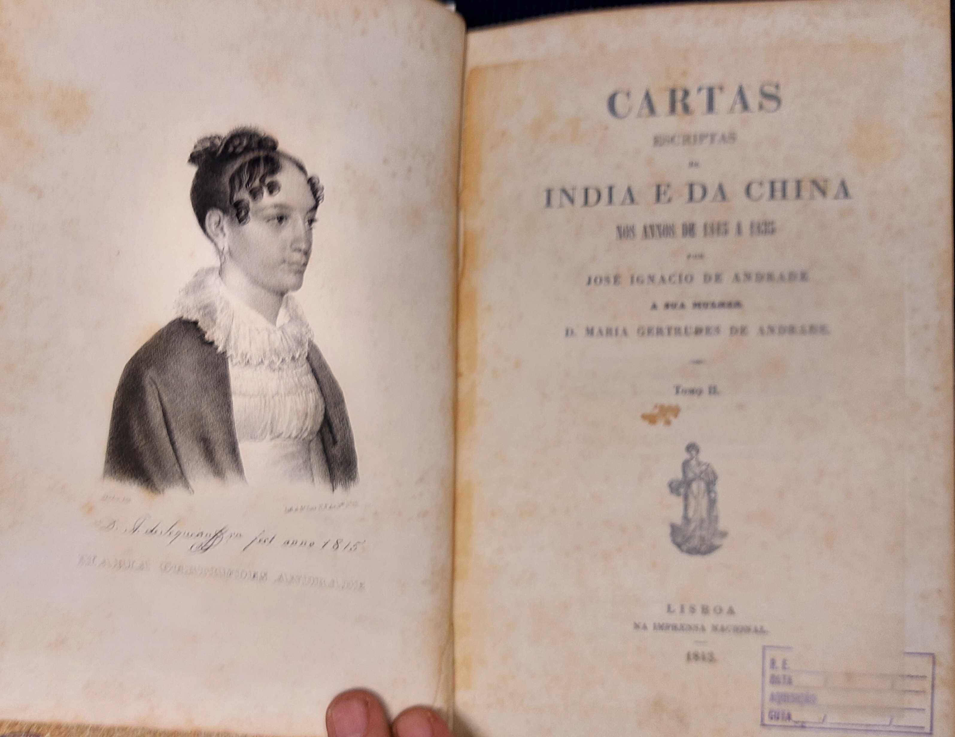 Cartas Escritas da India e da China José Ignácio de Andrade 1Ed 1843