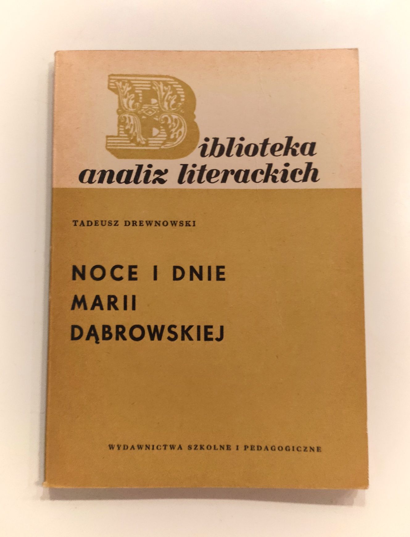 "Noce i dnie" Maria Dąbrowska opr. Tadeusz Drewnowski