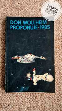 Don Wollheim proponuje 1985 Pierwsze Wydanie Science Fiction