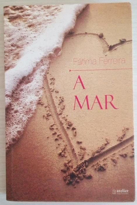 Livro " A Mar" de Fátima Ferreira