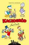 Kaczogród. Dotyk Midasa i inne historie z lat. Egmont Carl Barks Rok