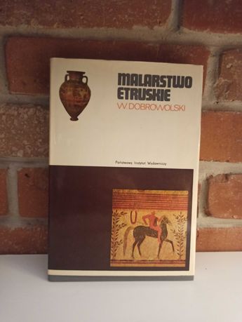 Malarstwo Etruskie - 
Witold Dobrowolski