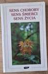 Senns choroby sens śmierci sens życia Halina Bortnowska