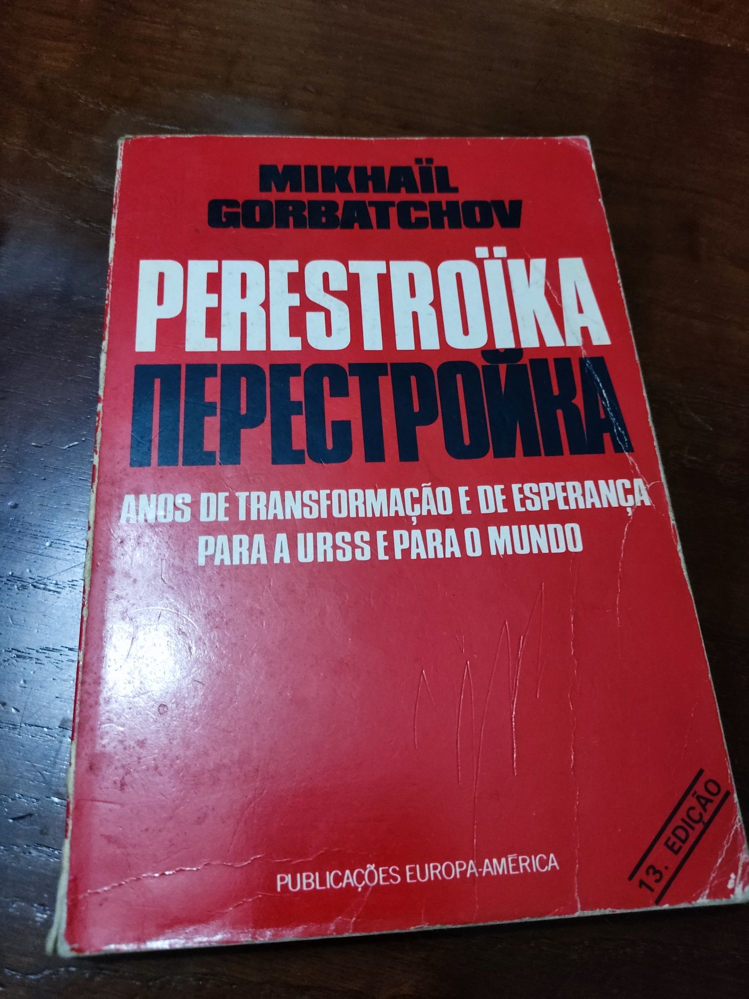 Perestroika, anos de transformação e esperança para a URSS ...