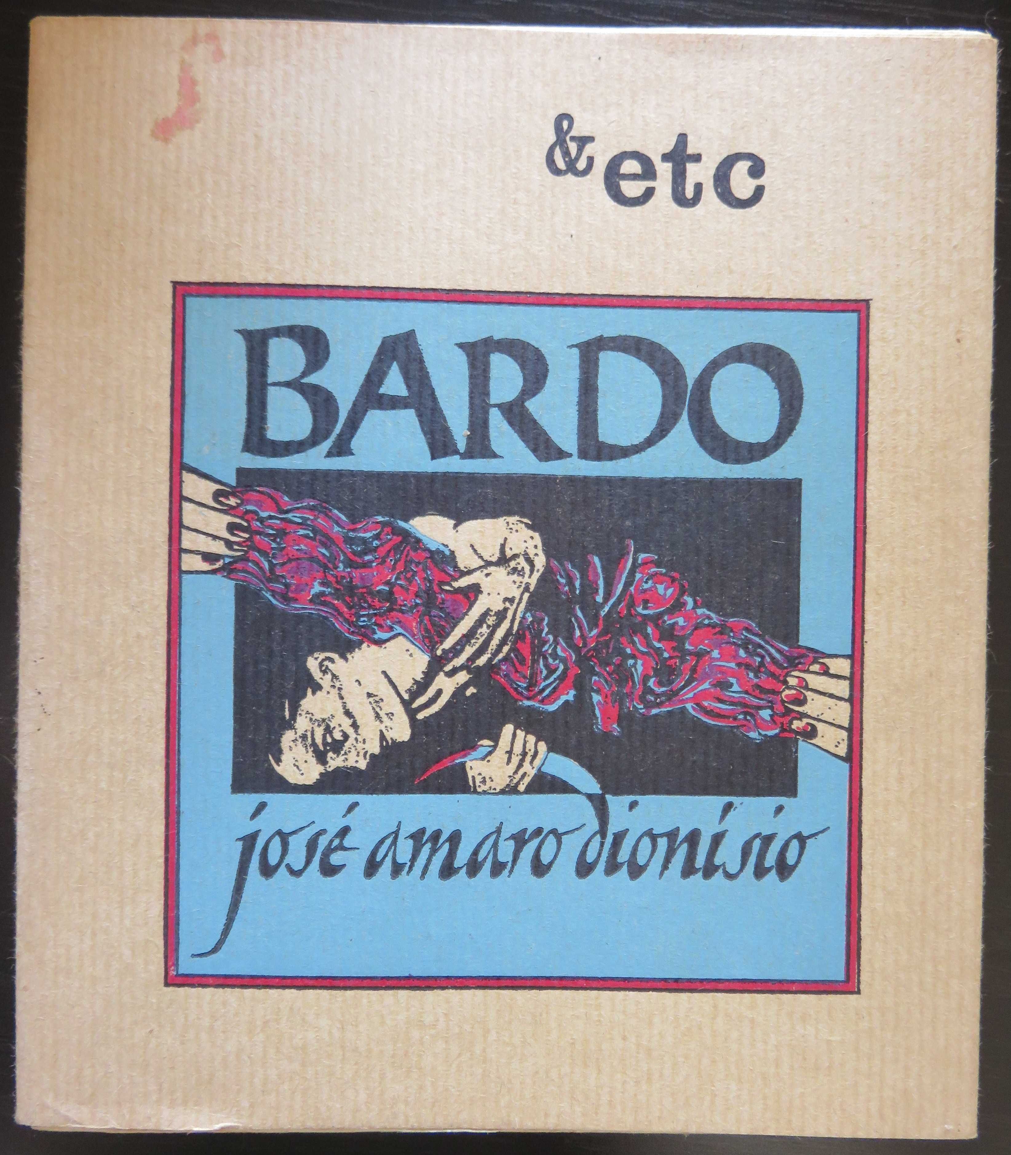 José Amaro Dionísio - Bardo (1.ª edição, 1981) (envio grátis)