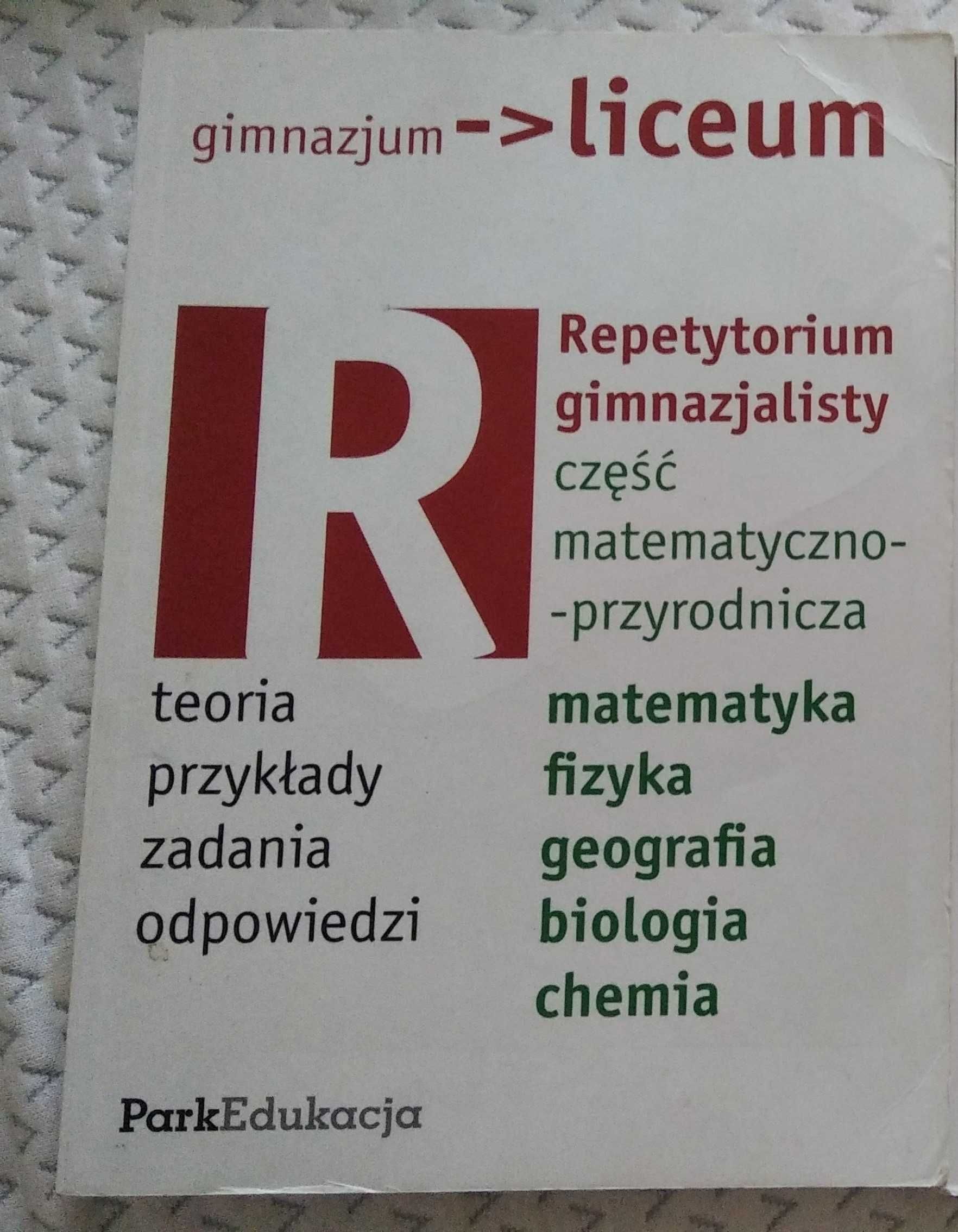 Repetytorium matematyczno-przyrodnicze dla liceum