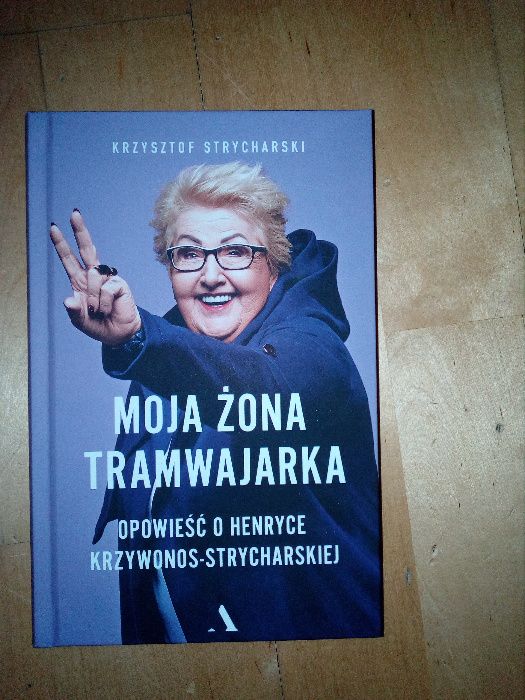 Moja żona tramwajarka nowa polecam