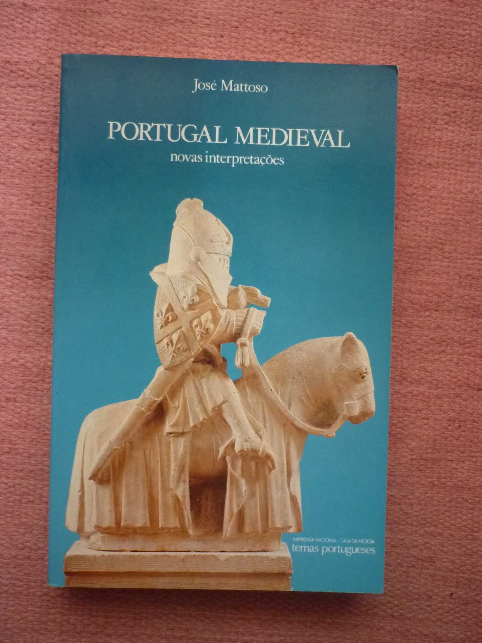 José Mattoso, Portugal medieval. Novas interpretações